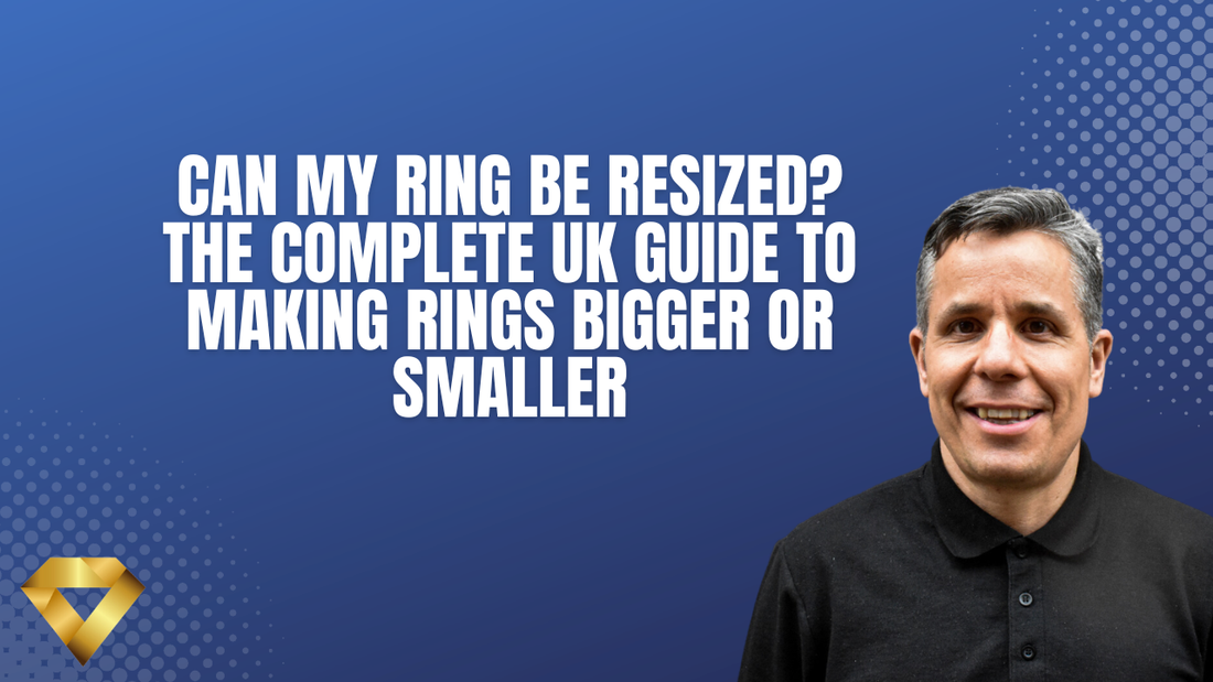 Can My Ring Be Resized? The Complete UK Guide to Making Rings Bigger or Smaller