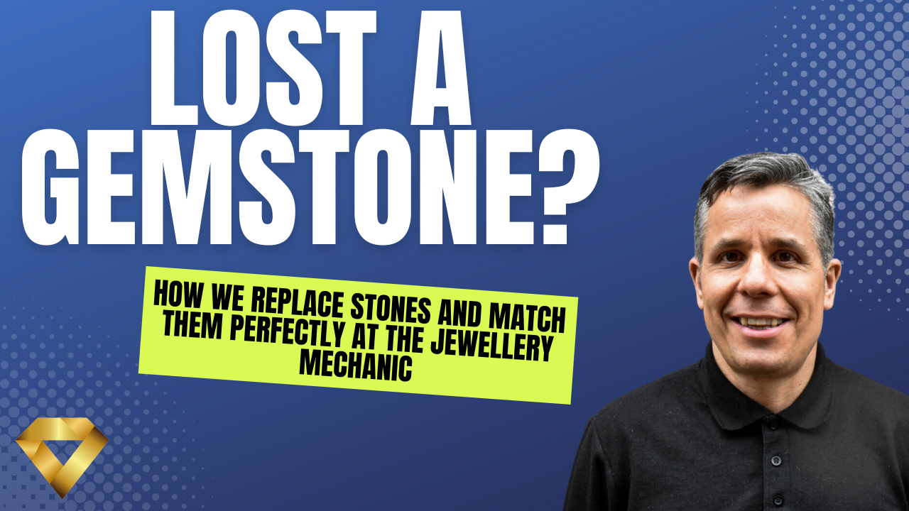 Lost a Gemstone? How We Replace Stones and Match Them Perfectly at The Jewellery Mechanic